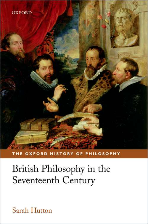 Book cover of British Philosophy in the Seventeenth Century (The Oxford History of Philosophy)