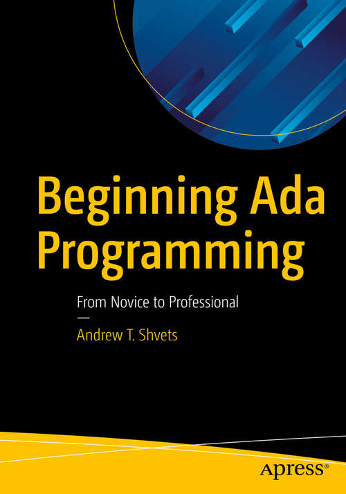 Book cover of Beginning Ada Programming: From Novice to Professional (1st ed.)