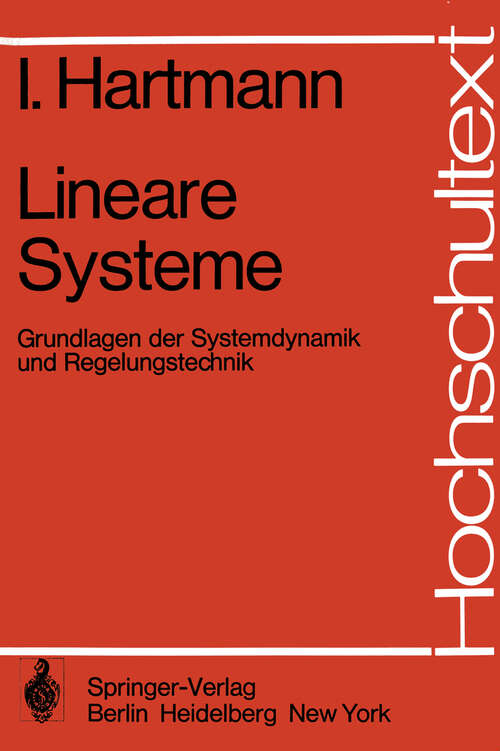 Book cover of Lineare Systeme: Grundlagen der Systemdynamik und Regelungstechnik (1976) (Hochschultext)