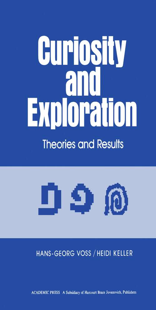 Book cover of Curiosity and Exploration: Theories and Results