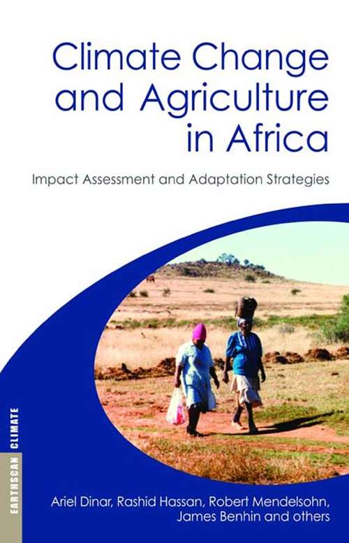 Book cover of Climate Change and Agriculture in Africa: Impact Assessment and Adaptation Strategies (Earthscan Climate)