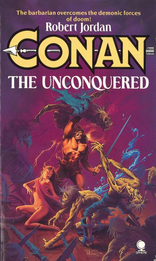 Book cover of Conan The Unconquered (Conan Ser. #3)