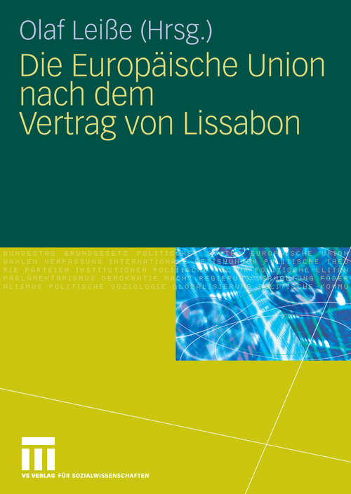 Book cover of Die Europäische Union nach dem Vertrag von Lissabon (2010)