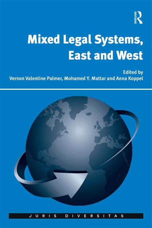 Book cover of Mixed Legal Systems, East and West (Juris Diversitas)