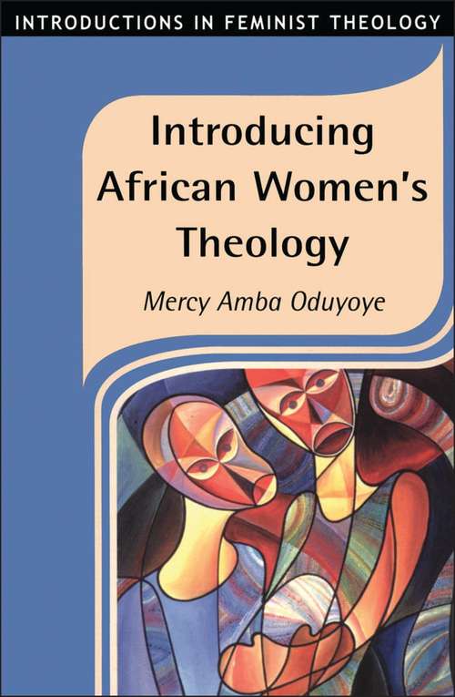 Book cover of Introducing African Women's Theology (PDF)