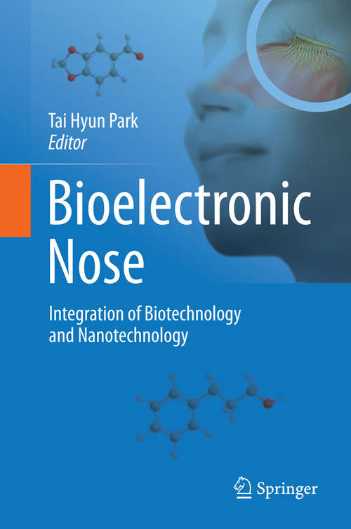 Book cover of Bioelectronic Nose: Integration of Biotechnology and Nanotechnology (2014)