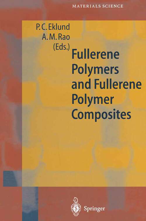 Book cover of Fullerene Polymers and Fullerene Polymer Composites (2000) (Springer Series in Materials Science #38)