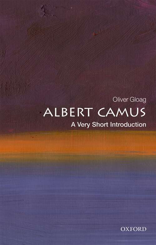 Book cover of Albert Camus: A Very Short Introduction (Very Short Introductions)