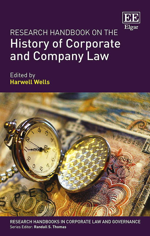 Book cover of Research Handbook on the History of Corporate and Company Law (Research Handbooks in Corporate Law and Governance series)
