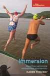 Book cover of Immersion: Marathon swimming, embodiment and identity