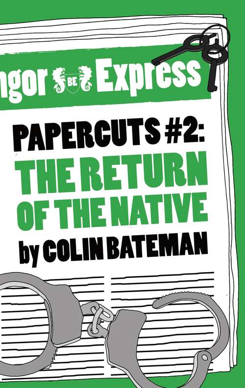 Book cover of Papercuts 2: The Return of the Native (Papercuts #2)