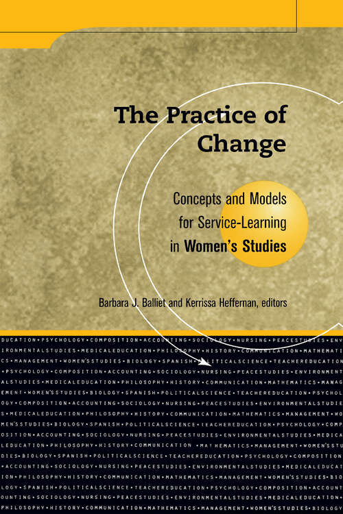 Book cover of Practice Of Change: Concepts and Models for Service Learning in Women's Studies