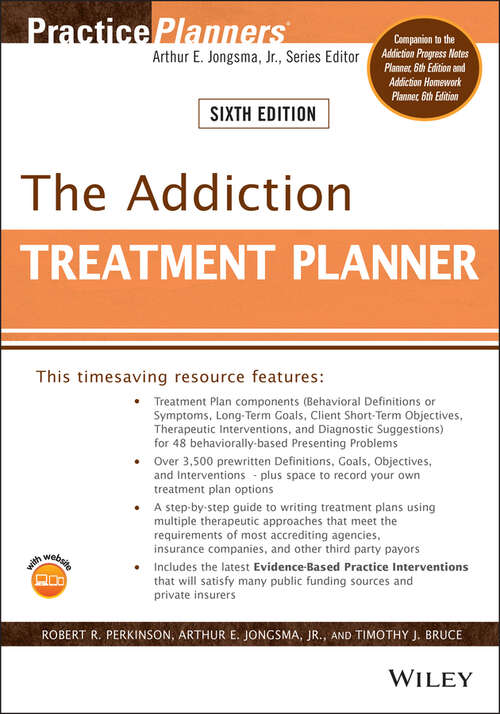 Book cover of The Addiction Treatment Planner (6) (PracticePlanners)