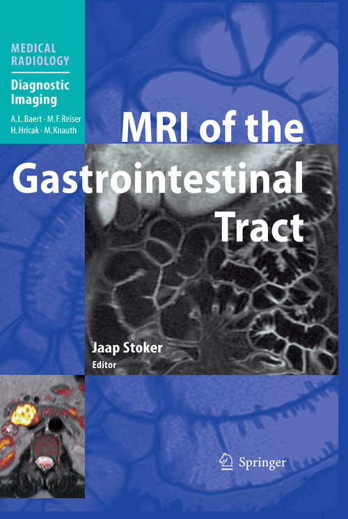 Book cover of MRI of the Gastrointestinal Tract (2010) (Medical Radiology)