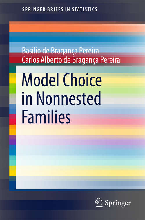 Book cover of Model Choice in Nonnested Families (1st ed. 2016) (SpringerBriefs in Statistics)