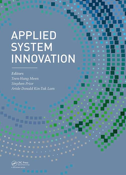 Book cover of Applied System Innovation: Proceedings of the 2015 International Conference on Applied System Innovation (ICASI 2015), May 22-27, 2015, Osaka, Japan