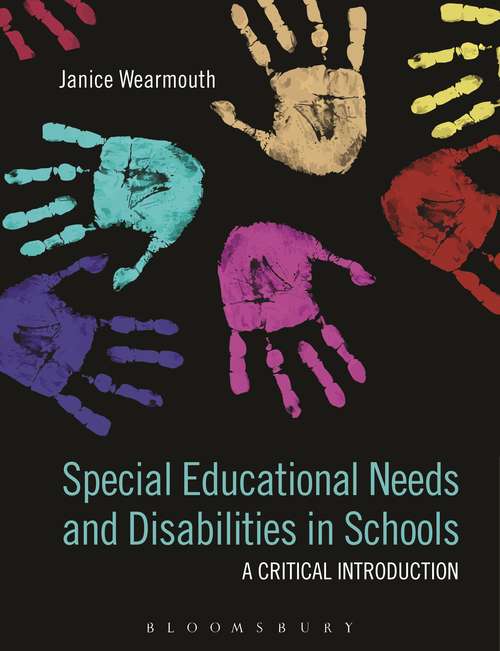 Book cover of Special Educational Needs and Disabilities in Schools: A Critical Introduction