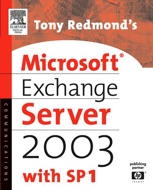 Book cover of Tony Redmond's Microsoft Exchange Server 2003: with SP1 (HP Technologies)