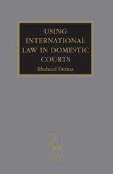 Book cover of Using International Law In Domestic Courts (PDF)