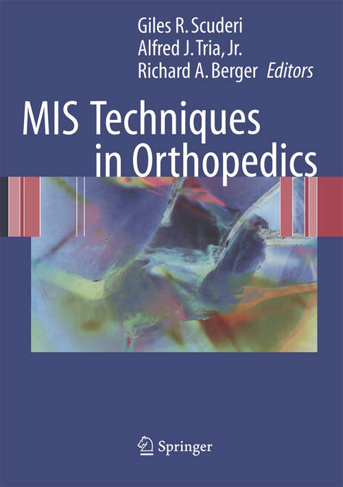 Book cover of MIS Techniques in Orthopedics (2006)