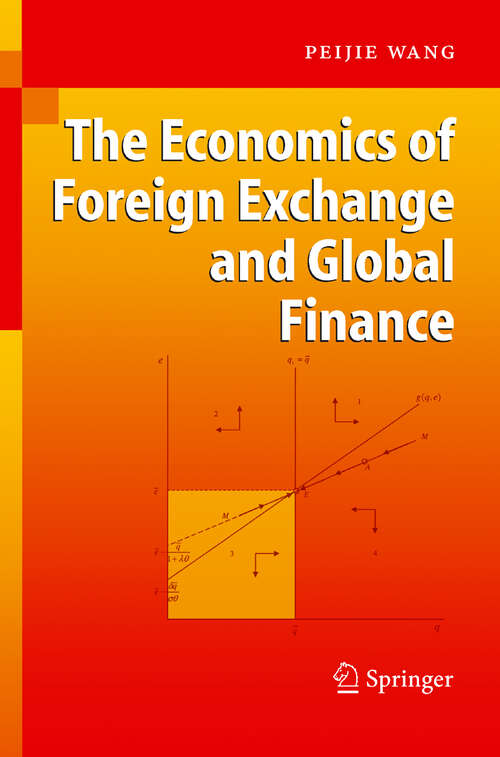 Book cover of The Economics of Foreign Exchange and Global Finance (2005)