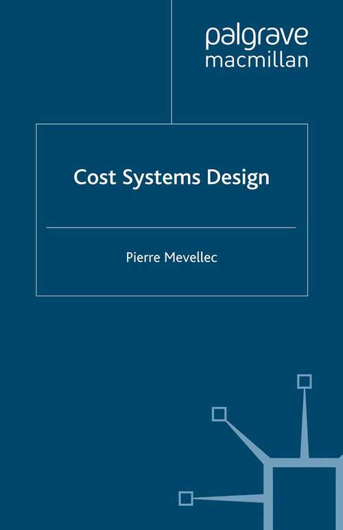 Book cover of Cost Systems Design (2009)