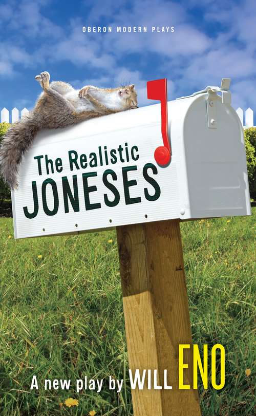 Book cover of The Realistic Joneses (Oberon Modern Plays)