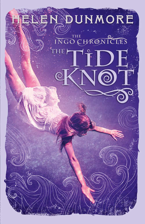Book cover of The Tide Knot (ePub edition) (The Ingo Chronicles #2)