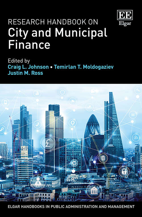 Book cover of Research Handbook on City and Municipal Finance (Elgar Handbooks in Public Administration and Management)