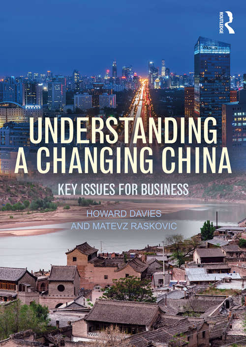 Book cover of Understanding a Changing China: Key Issues for Business