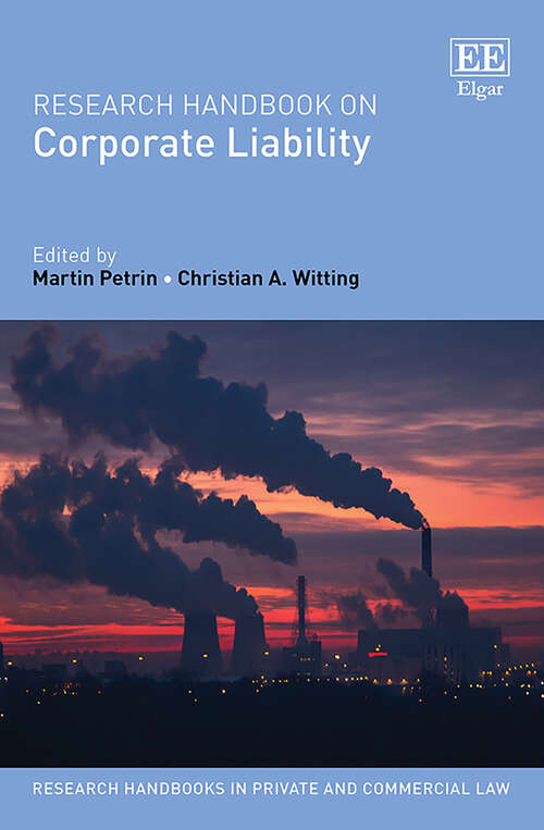 Book cover of Research Handbook on Corporate Liability (Research Handbooks in Private and Commercial Law series)