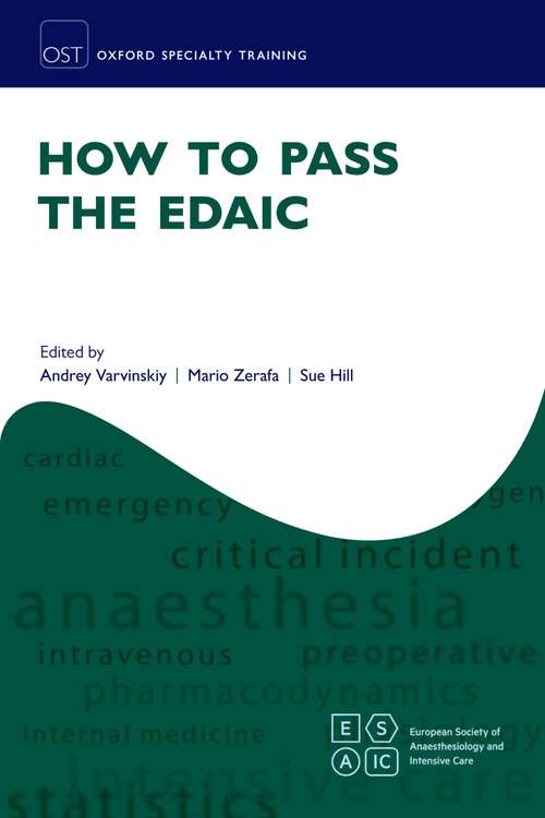 Book cover of How to Pass the EDAIC (Oxford Specialty Training: Revision Texts)