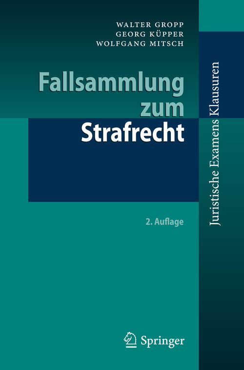 Book cover of Fallsammlung zum Strafrecht (2. Aufl. 2012) (Juristische ExamensKlausuren)