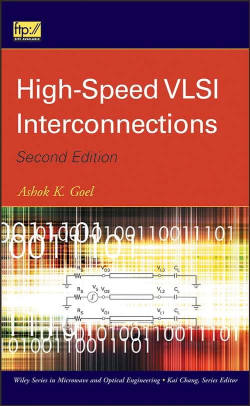 Book cover of High-Speed VLSI Interconnections (2) (Wiley Series in Microwave and Optical Engineering #185)