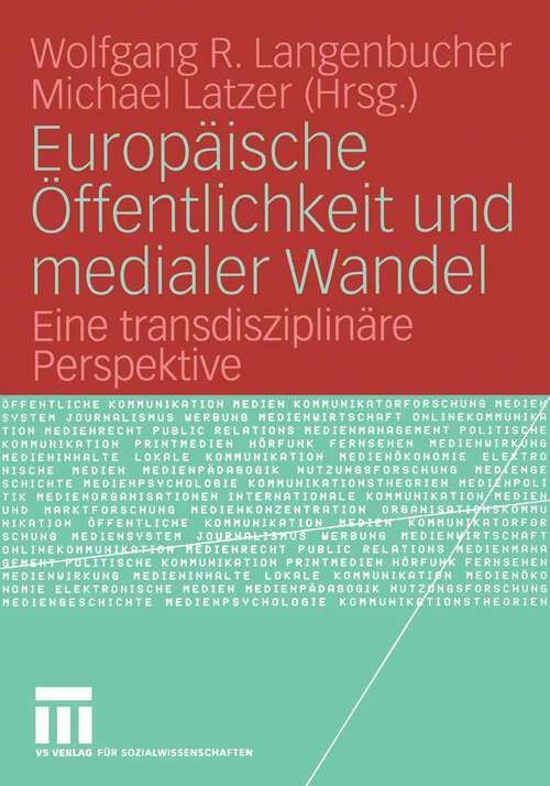 Book cover of Europäische Öffentlichkeit und medialer Wandel: Eine transdisziplinäre Perspektive (2006)