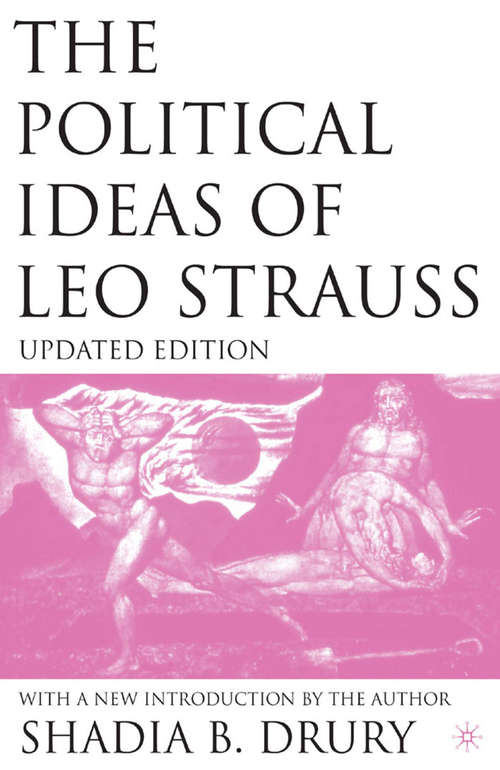 Book cover of The Political Ideas of Leo Strauss, Updated Edition: With a New Introduction By the Author (2005)