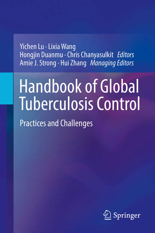 Book cover of Handbook of Global Tuberculosis Control: Practices and Challenges