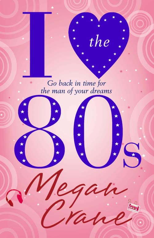 Book cover of I Love the 80s