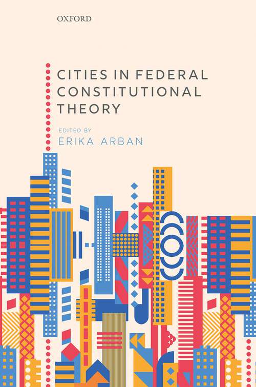 Book cover of Cities in Federal Constitutional Theory