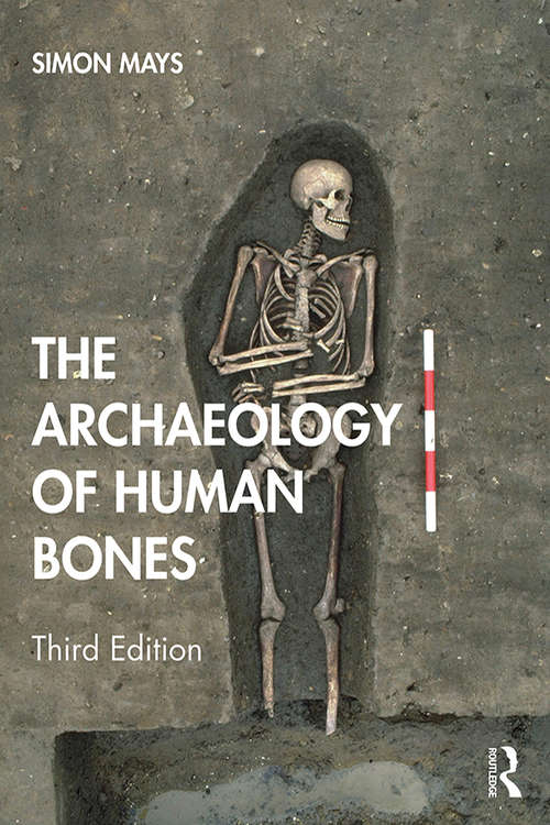 Book cover of The Archaeology of Human Bones (3)