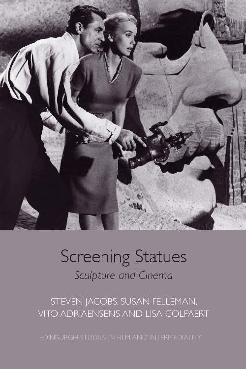 Book cover of Screening Statues: Sculpture in Film