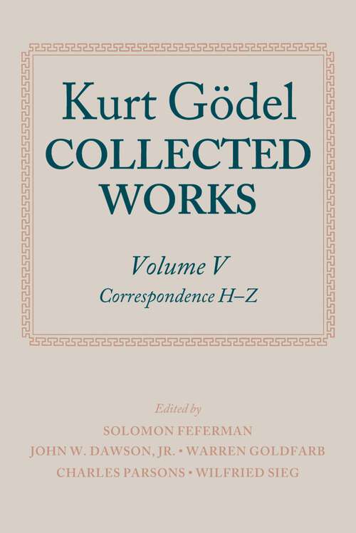 Book cover of Kurt Gödel: Collected Works: Volume V