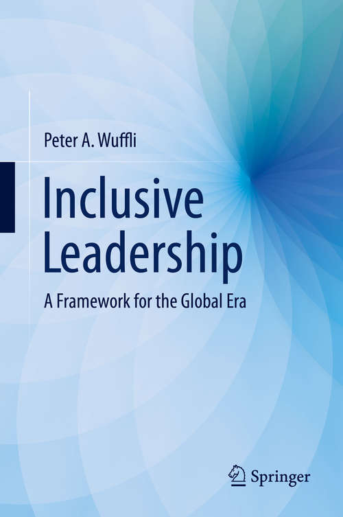 Book cover of Inclusive Leadership: A Framework for the Global Era (1st ed. 2016)