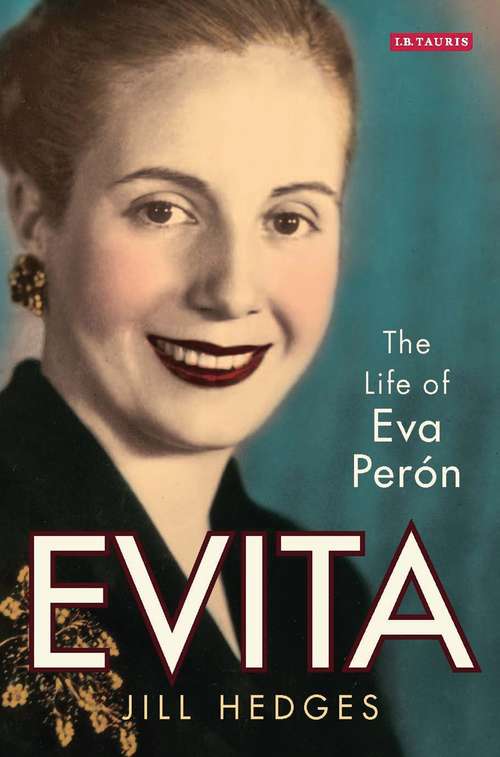 Book cover of Evita: The Life of Eva Perón