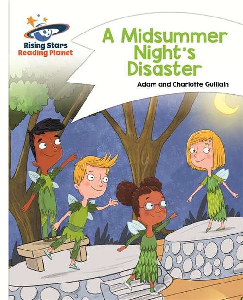Book cover of A Midsummer Night's Disaster (Rising Stars Reading Planet Ser.)
