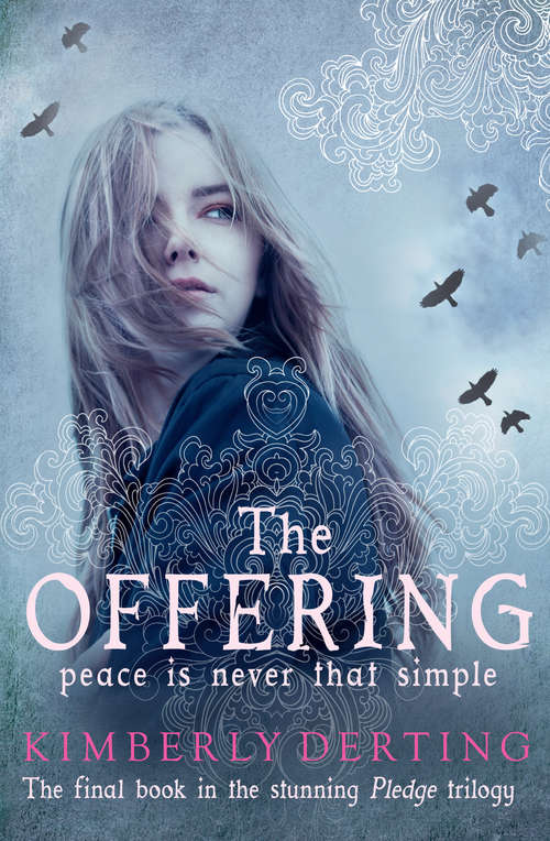 Book cover of The Offering: A Pledge Novel (The Pledge Trilogy #3)