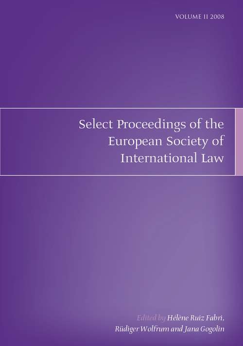 Book cover of Select Proceedings of the European Society of International Law, Volume 2, 2008 (Select Proceedings of the European Society of International Law)