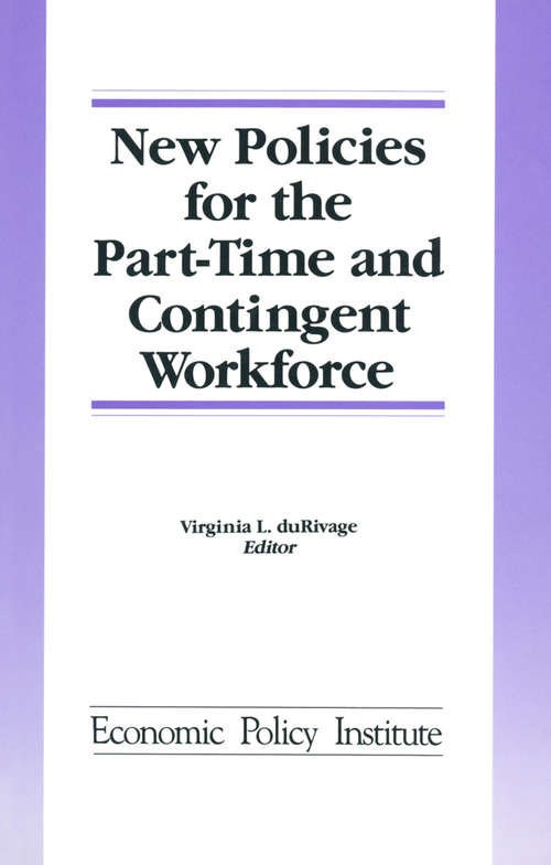 Book cover of New Policies for the Part-time and Contingent Workforce (Economic Policy Institute Ser.)