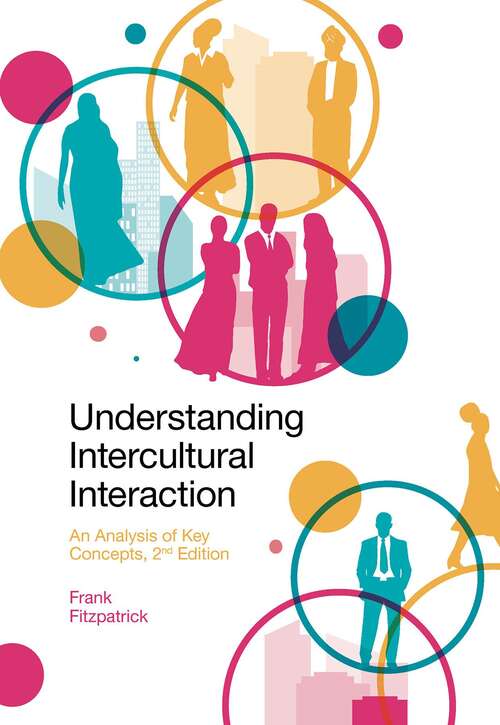 Book cover of Understanding Intercultural Interaction: An Analysis of Key Concepts (2)