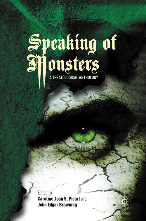 Book cover of Speaking of Monsters: A Teratological Anthology (2012)
